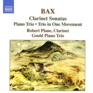 Bax - Clarinet Sonata, Piano Trio in the group Externt_Lager / at Bengans Skivbutik AB (2034100)
