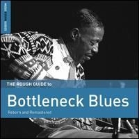 Blandade Artister - Rough Guide To Bottleneck Blues in the group VINYL / Blues,Jazz at Bengans Skivbutik AB (2038849)