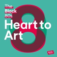 Black 80S - Heart To Art in the group VINYL / Dance-Techno,Pop-Rock at Bengans Skivbutik AB (2038892)