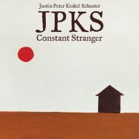 Kinkel-Schuster Justin Peter - Constant Stranger in the group VINYL / Pop-Rock at Bengans Skivbutik AB (2042497)