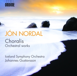 Jon Nordal - Nordal: Choralis - Orchestral Works in the group OUR PICKS / Christmas gift tip CD at Bengans Skivbutik AB (2044576)