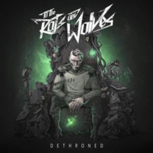 To The Rats And Wolves - Dethroned Digipak in the group CD / Hårdrock at Bengans Skivbutik AB (2055555)
