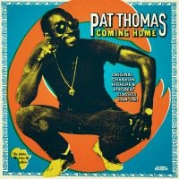 Thomas Pat - Coming Home in the group CD / Elektroniskt,World Music at Bengans Skivbutik AB (2058314)