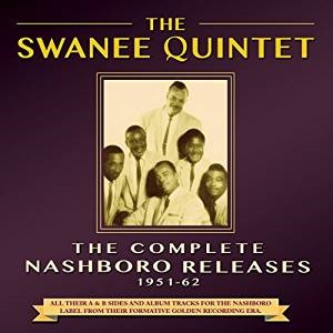 Swanee Quintet - Complete Nashboro Releases in the group CD / Pop-Rock,RnB-Soul at Bengans Skivbutik AB (2058338)