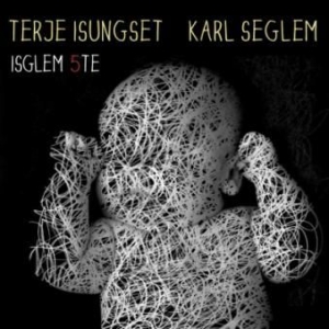 Is Glem *Isungnet ^ Seglem( - 5Te in the group CD / Jazz at Bengans Skivbutik AB (2061051)