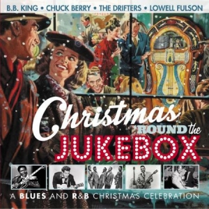 Various Artists - Christmas 'Round The Jukebox:Blues in the group CD / Pop-Rock,Övrigt at Bengans Skivbutik AB (2063934)