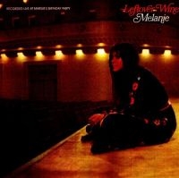 Melanie - Leftover Wine in the group CD / Pop-Rock at Bengans Skivbutik AB (2063977)