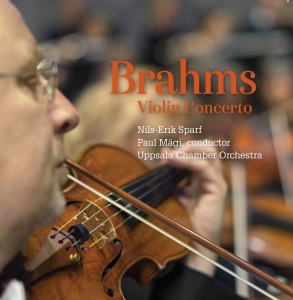 Nils-Erik Sparf Uppsala Chamber Or - Brahms Violin Concerto in the group OUR PICKS / Christmas gift tip CD at Bengans Skivbutik AB (2069270)