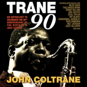Coltrane John - Trane 90 in the group CD / Jazz at Bengans Skivbutik AB (2071579)