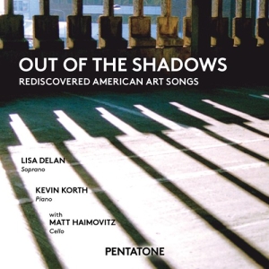 Delan Lisa / Korth Kevin / Haimov - Out Of The Shadows in the group MUSIK / SACD / Klassiskt at Bengans Skivbutik AB (2072144)