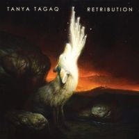 Tagaq Tanya - Retribution in the group CD / Elektroniskt,World Music at Bengans Skivbutik AB (2074151)