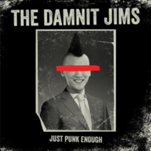 Damnit Jims - Just Punk Enough in the group OTHER / Övrigt / at Bengans Skivbutik AB (2084187)