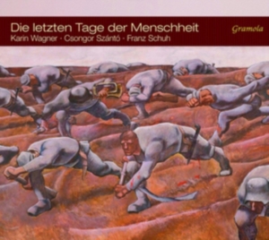 Csongor Szántó Karin Wagner Franz - Die Letzten Tage Der Menschheit in the group Externt_Lager / at Bengans Skivbutik AB (2085757)