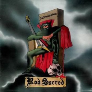 Rod Sacred - Submission in the group CD / Hårdrock/ Heavy metal at Bengans Skivbutik AB (2086278)