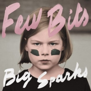 Few Bits - Big Sparks in the group VINYL / Pop at Bengans Skivbutik AB (2086365)