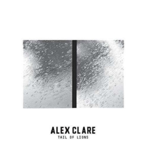 Alex Clare - Tail Of Lions in the group CD / Pop at Bengans Skivbutik AB (2098007)