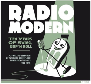 Blandade Artister - Radio Modern: Ten Years Of Swing Bo in the group CD / Jazz/Blues at Bengans Skivbutik AB (2098511)