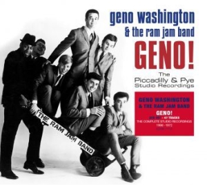 Washington Geno &/ Ram Jam Band - Geno!!! Piccadilly & Pye Studio Rec in the group CD / Pop-Rock at Bengans Skivbutik AB (2099333)