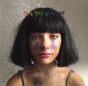 Sia - This Is Acting (Deluxe Version) in the group CD / Pop-Rock,Övrigt at Bengans Skivbutik AB (2101465)