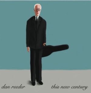 Reeder Dan - This New Century in the group CD / Country at Bengans Skivbutik AB (2101908)