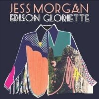 Morgan Jess - Edison Gloriette in the group VINYL / Pop-Rock at Bengans Skivbutik AB (2103173)