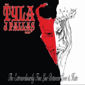Tyla J. Pallas Band - Extraordinarily Fine Line Between L in the group CD / Pop-Rock at Bengans Skivbutik AB (2103268)