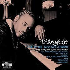 D'Angelo - Live At The Jazz Cafe, London US IMPORT in the group OTHER / Övrigt / at Bengans Skivbutik AB (2107019)