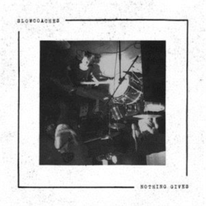 Slowcoaches - Nothing Gives in the group CD / Pop-Rock at Bengans Skivbutik AB (2168073)