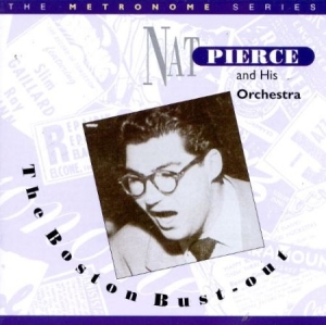 Pierce Nat - Boston Bust Out in the group CD / Jazz/Blues at Bengans Skivbutik AB (2236301)