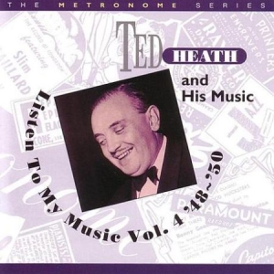 Heath Ted - Listen To My Music Vol. 4 '48-'50 in the group CD / Jazz/Blues at Bengans Skivbutik AB (2236328)