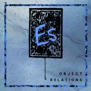 Es - Object Relations in the group VINYL / Rock at Bengans Skivbutik AB (2239356)