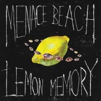 Menace Beach - Lemon Memory in the group VINYL / Pop-Rock at Bengans Skivbutik AB (2251302)