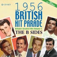 Various Artists - 1956 British Hit Parade - B-Sides P in the group CD / Pop-Rock at Bengans Skivbutik AB (2253764)