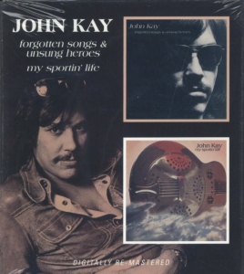 John Kay - Forgotten Songs & Unsung Heroes/My in the group CD / Pop-Rock at Bengans Skivbutik AB (2253832)
