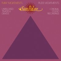 Sunpalace - Raw Movements - Rude Movements in the group CD / RnB-Soul at Bengans Skivbutik AB (2255654)