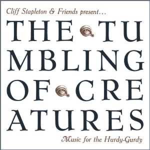 Stapleton Cliff - Tumbling Of CreaturesMusic For The in the group CD / Pop at Bengans Skivbutik AB (2255912)