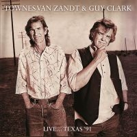 Van Zandt Townes & Guy Clark - Live...Texas '91 in the group CD / Country at Bengans Skivbutik AB (2258630)