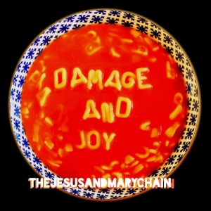 The Jesus And Mary Chain - Damage And Joy in the group Minishops / Jesus And Mary Chain at Bengans Skivbutik AB (2264673)