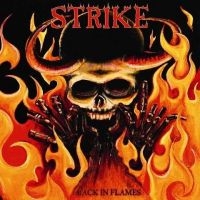 STRIKE - BACK IN FLAMES in the group OUR PICKS /  Christmas gift tip Vinyl at Bengans Skivbutik AB (2279936)