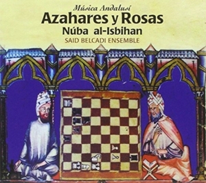 Al-Isbihan Nuba - Azahares Y Rosa in the group CD / Elektroniskt at Bengans Skivbutik AB (2281317)