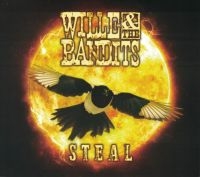 Willie & The Bandits - Steal in the group CD / Pop-Rock at Bengans Skivbutik AB (2288219)