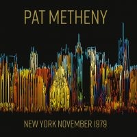 Metheny Pat - New York November 1979 in the group CD / Jazz at Bengans Skivbutik AB (2288239)