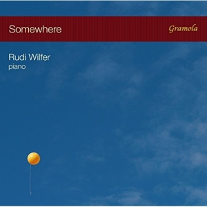 Rudi Wilfer - Somewhere in the group CD / Jazz at Bengans Skivbutik AB (2298906)