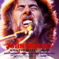 Mayall John - Rock The Blues Tonight in the group CD / Pop-Rock at Bengans Skivbutik AB (2300793)