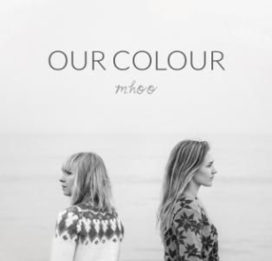 Mhoo - Our Colour in the group VINYL / Pop-Rock at Bengans Skivbutik AB (2366426)