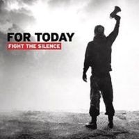 For Today - Fight The Silence in the group CD / Pop-Rock at Bengans Skivbutik AB (2370267)