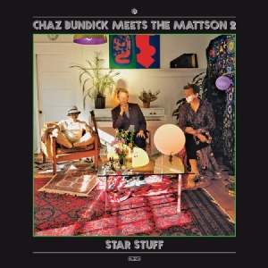 Bundick Chaz Meets The Mattson 2 - Star Stuff in the group VINYL / Pop at Bengans Skivbutik AB (2379831)