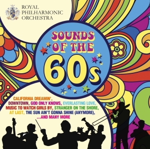 Royal Philharmonic Orchestra Richa - Sounds Of The 60'S in the group CD / Pop-Rock at Bengans Skivbutik AB (2389739)