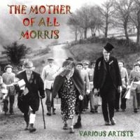 Blandade Artister - Mother Of All Morris in the group CD / Pop-Rock at Bengans Skivbutik AB (2392017)