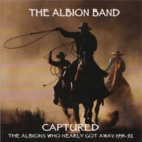 Albion Band - Captured in the group CD / Pop-Rock at Bengans Skivbutik AB (2392031)